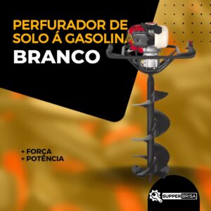 Perfurador de Solo a Gasolina Branco