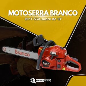 Motosserra Branco BMT-53A Sabre 18"